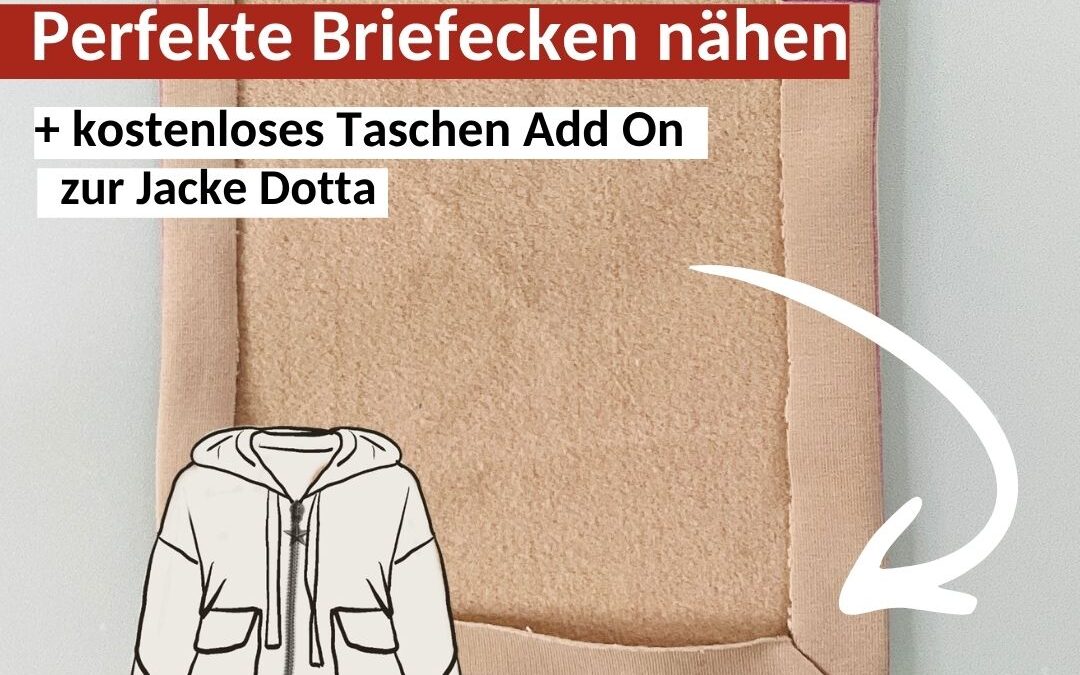 Briefecken nähen: Anleitung + Taschen Freebie für die Jacke Dotta